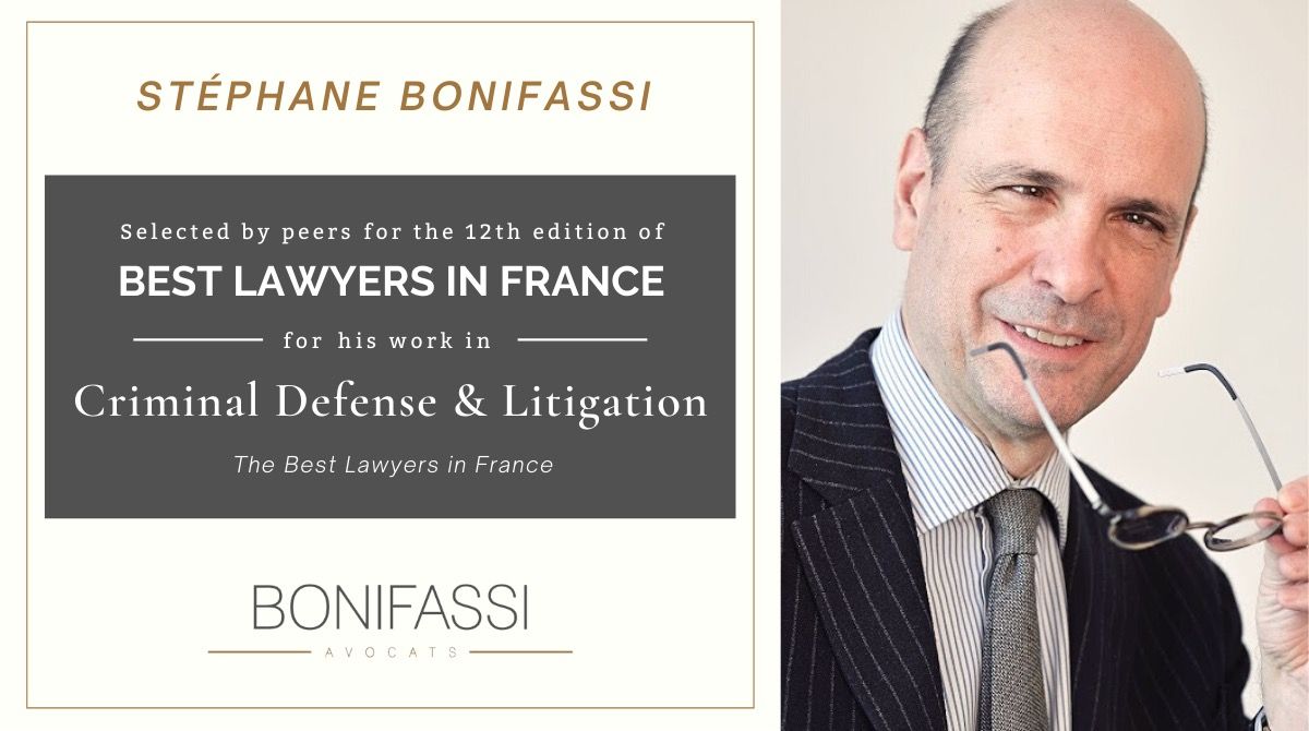 Stéphane Bonifassi selected for inclusion in “Best Lawyers in France”